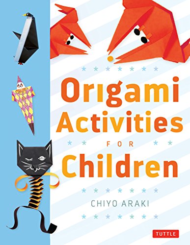 9780804833110: Origami Activities for Children: Make Simple Origami-for-Kids Projects with This Easy Origami Book: Origami Book with 20 Fun Projects