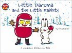 9780804833493: Little Daruma and the Little Rabbits