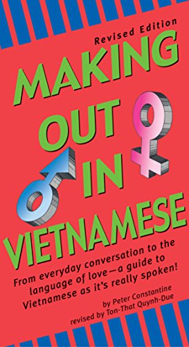 Beispielbild fr Making Out in Vietnamese : Revised Edition (Vietnamese Phrasebook) zum Verkauf von Better World Books