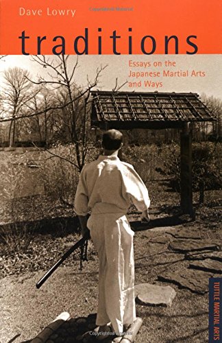 Beispielbild fr Traditions: Essays on the Japanese Martial Arts and Ways (Tuttle Martial Arts) zum Verkauf von WorldofBooks