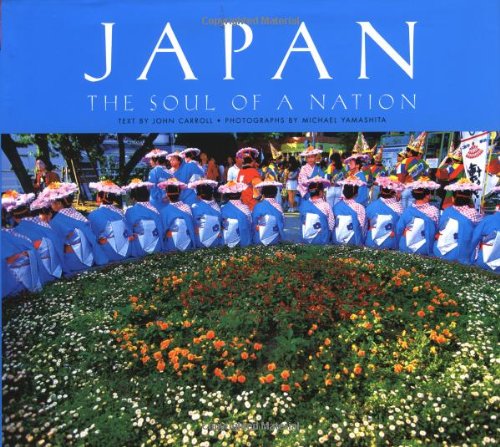 Imagen de archivo de Japan : The Soul of a Nation a la venta por Better World Books