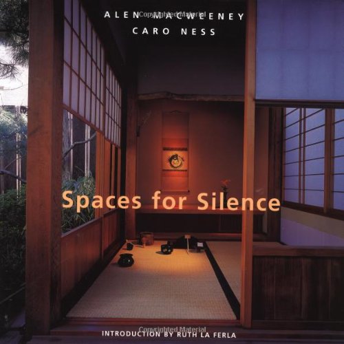 Beispielbild fr Spaces for Silence zum Verkauf von Better World Books