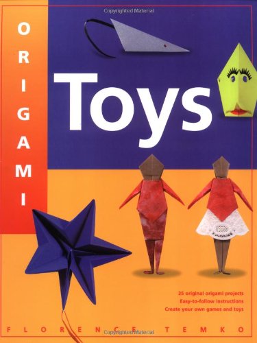 Imagen de archivo de Origami Toys a la venta por Half Price Books Inc.