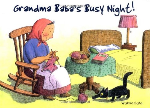 Grandma Baba's Busy Night (The Grandma Baba Series) (9780804835596) by Sato, Wakiko