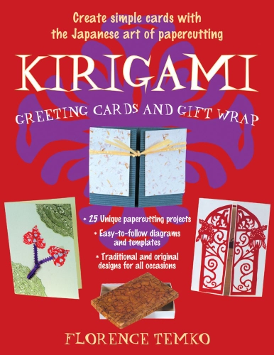Imagen de archivo de Kirigami Greeting Cards and Gift Wrap a la venta por SecondSale