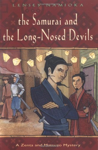 Beispielbild fr The Samurai And The Long-Nosed Devils zum Verkauf von Wonder Book