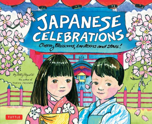 9780804836586: Japanese Celebrations: Cherry Blossoms, Lanterns And Stars!