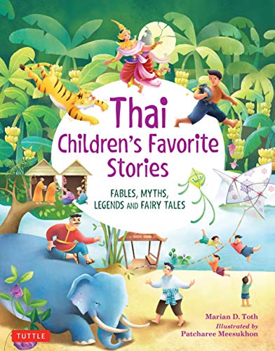 Beispielbild fr Thai Children's Favorite Stories: Fables, Myths, Legends and Fairy Tales (Favorite Children's Stories) zum Verkauf von Bellwetherbooks