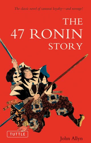 Stock image for The 47 Ronin Story (Tuttle Classics) for sale by SecondSale