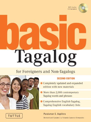 Basic Tagalog for Foreigners and Non-Tagalogs: (MP3 Audio CD Included) (Tuttle Language Library) - Aspillera, Paraluman S.