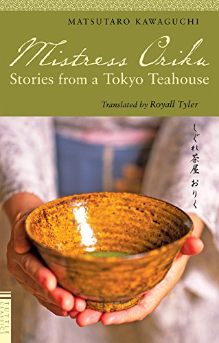 Beispielbild fr Mistress Oriku : Stories from a Tokyo Teahouse zum Verkauf von Better World Books: West
