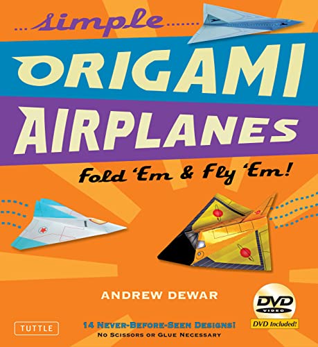 Imagen de archivo de Simple Origami Airplanes: Fold 'Em & Fly 'Em! [Origami Book, 60 Papers, 16 Designs] a la venta por HPB Inc.