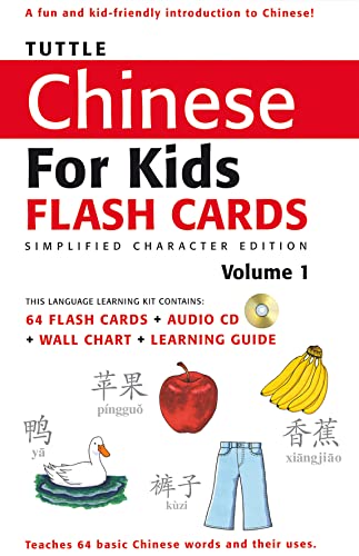 Beispielbild fr Tuttle Chinese for Kids Flash Cards Kit Vol 1 Simplified Ed: Simplified Characters [Includes 64 Flash Cards, Online Audio, Wall Chart & Learning Guide] (Tuttle Flash Cards) zum Verkauf von Bellwetherbooks