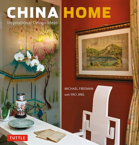 Imagen de archivo de China Home : Inspirational Design Ideas a la venta por Better World Books