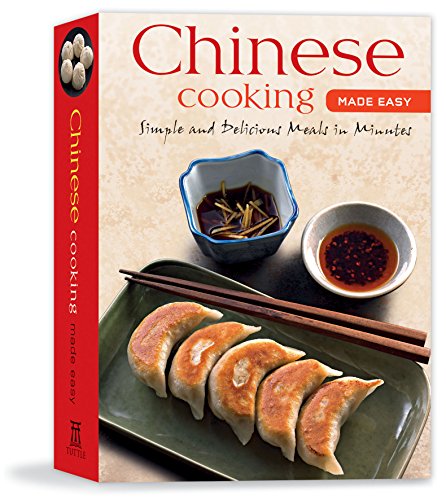 Imagen de archivo de Chinese Cooking Made Easy: Simples and Delicious Meals in Minutes [Chinese Cookbook, 55 Recipes] (Learn To Cook Series) a la venta por Hippo Books
