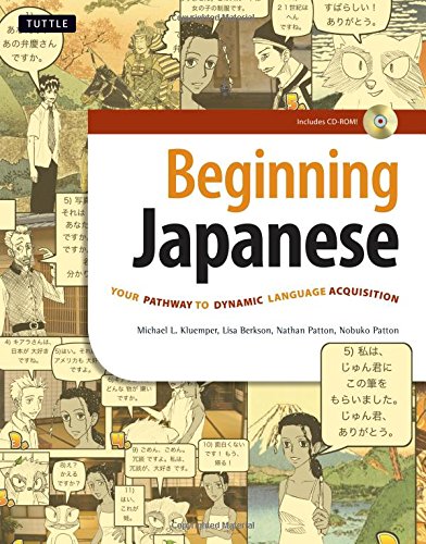 Stock image for Beginning Japanese: Your Pathway to Dynamic Language Acquisition for sale by HPB-Red