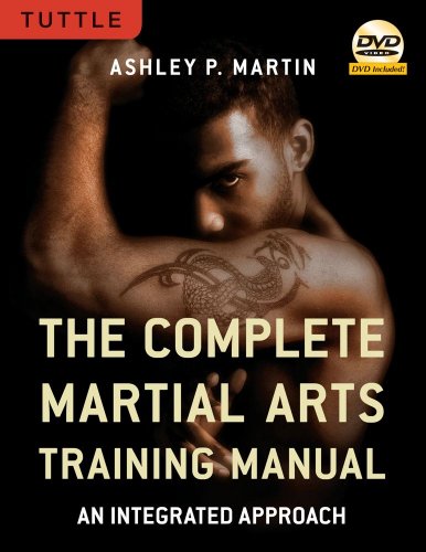Stock image for The Complete Martial Arts Training Manual: An Integrated Approach [DVD Included] for sale by Book Deals