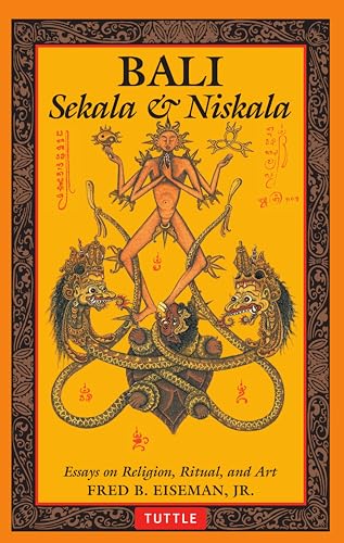 Beispielbild fr Bali: Sekala & Niskala: Essays on Religion, Ritual, and Art zum Verkauf von BooksRun