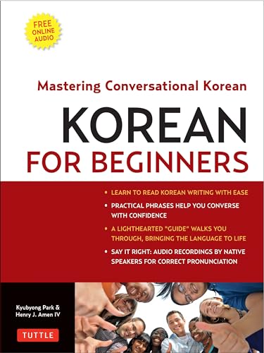 Beispielbild fr Korean for Beginners: Mastering Conversational Korean zum Verkauf von Books From California