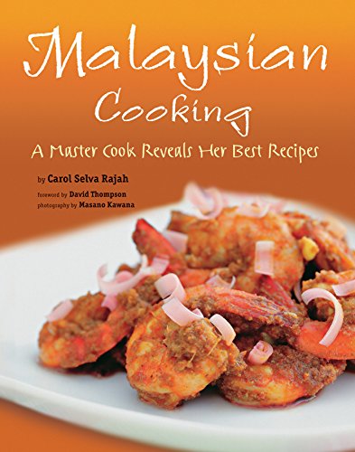 Stock image for Malaysian Cooking: A Master Cook Reveals Her Best Recipes for sale by Campbell Bookstore