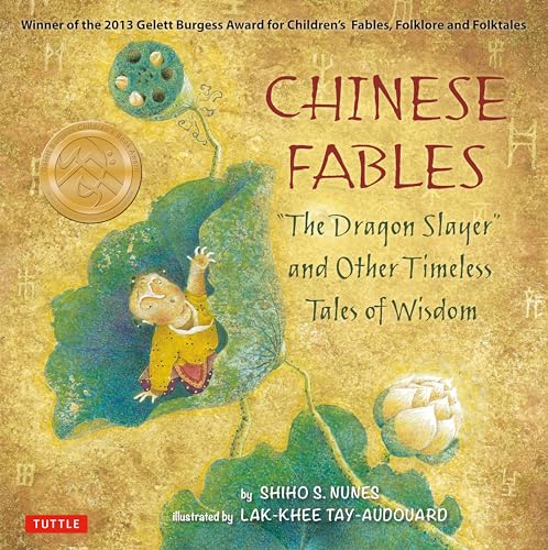 Imagen de archivo de Chinese Fables: The Dragon Slayer and Other Timeless Tales of Wisdom a la venta por Goodwill of Colorado