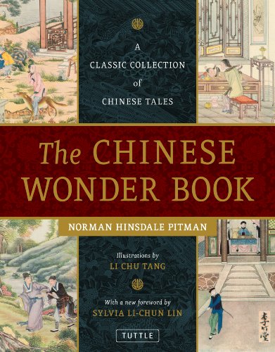 Stock image for The Chinese Wonder Book: A Classic Collection of Chinese Tales for sale by HPB-Blue