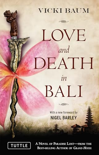 9780804841801: Love and Death in Bali (Periplus Classics Series)