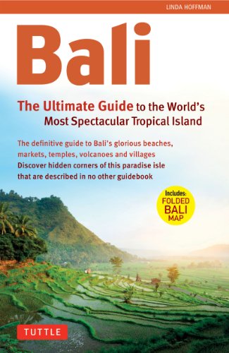 Stock image for Bali: The Ultimate Guide to the World's Most Famous Tropical Island (Periplus Adventure Guides): to the World's Most Spectacular Tropical Island for sale by WorldofBooks