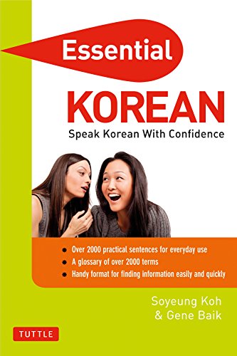 Stock image for Essential Korean : Speak Korean with Confidence! (Korean Phrasebook and Dictionary) for sale by Better World Books