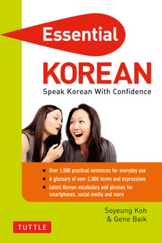 9780804842419: Essential Korean: Speak Korean with Confidence! (Essential Phrase Boo): Speak Korean with Confidence! (Korean Phrasebook and Dictionary) (Essential Phrasebook & Disctionary Series)