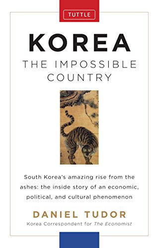 Imagen de archivo de Korea: The Impossible Country a la venta por Red's Corner LLC