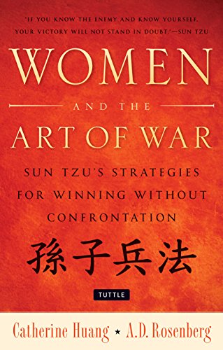 9780804842549: Women and the Art of War: Sun Tzu's Strategies for Winning Without Confrontation