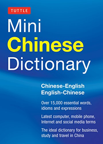 Imagen de archivo de Tuttle Mini Chinese Dictionary: Chinese-English English-Chinese a la venta por Bellwetherbooks