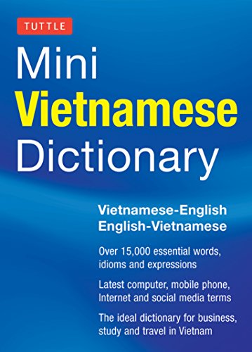 Tuttle Mini Vietnamese Dictionary: Vietnamese-English/English-Vietnamese Dictionary (Tuttle Mini Dictiona) (9780804842877) by Giuong, Phan Van