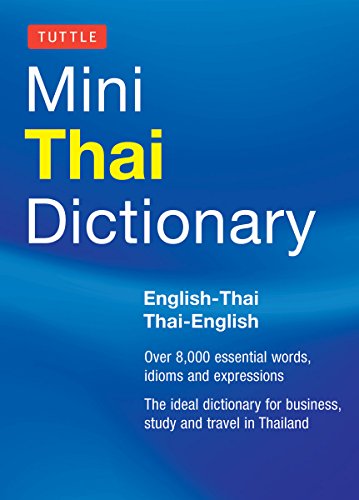 Imagen de archivo de Tuttle Mini Thai Dictionary: English-Thai / Thai-English (Tuttle Mini Dictiona) a la venta por SecondSale