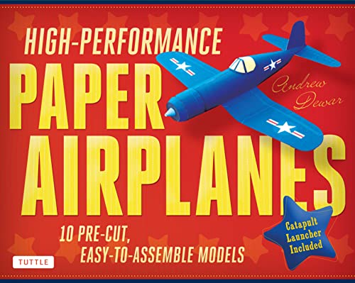 Beispielbild fr High-Performance Paper Airplanes Kit: 10 Pre-cut, Easy-to-Assemble Models: Kit with Pop-Out Cards, Paper Airplanes Book, & Catapult Launcher: Great for Kids and Parents! zum Verkauf von Bellwetherbooks