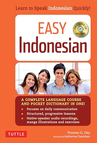 Beispielbild fr Easy Indonesian : Learn to Speak Indonesian Quickly (Audio CD Included) zum Verkauf von Better World Books