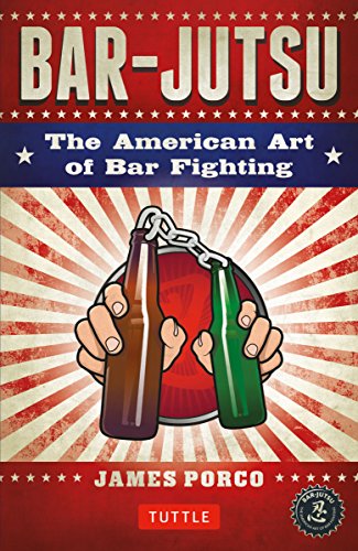 Stock image for Bar-jutsu: The American Art of Bar Fighting for sale by Your Online Bookstore
