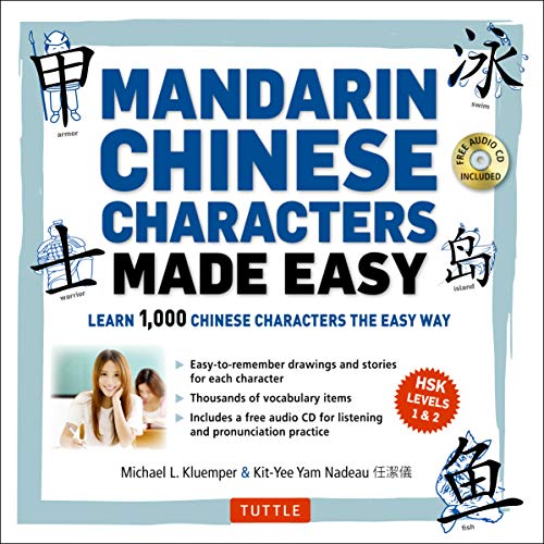 Beispielbild fr Mandarin Chinese Characters Made Easy: (Hsk Levels 1-3) Learn 1,000 Chinese Characters the Easy Way (Includes Audio CD) [With CD (Audio)] zum Verkauf von ThriftBooks-Dallas