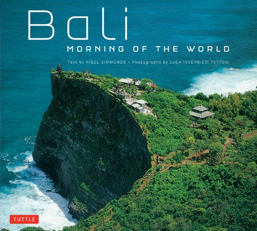 Bali Morning of the World (9780804843966) by Simmonds, Nigel