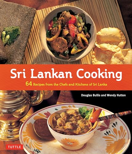 Stock image for Sri Lankan Cooking: 64 Recipes from the Chefs and Kitchens of Sri Lanka for sale by SecondSale