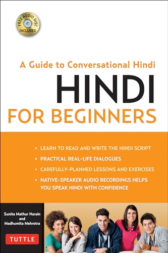 Stock image for Hindi for Beginners: A Guide to Conversational Hindi (Audio Included) [With CDROM] for sale by ThriftBooks-Dallas