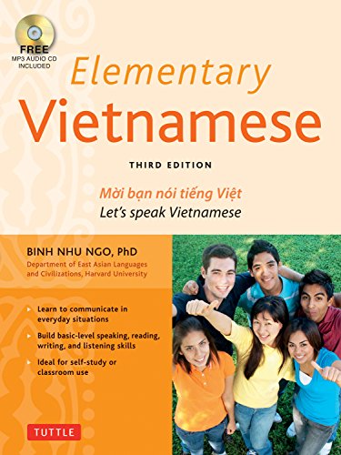 Beispielbild fr Elementary Vietnamese : Moi Ban Noi Tieng Viet. Let's Speak Vietnamese. (MP3 Audio CD Included) zum Verkauf von Better World Books