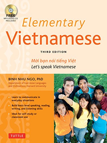 Imagen de archivo de Elementary Vietnamese: Moi ban noi tieng Viet. Let's Speak Vietnamese. (MP3 Audio CD Included) a la venta por Bellwetherbooks