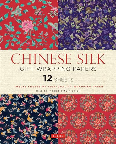 Beispielbild fr Chinese Silk Gift Wrapping Papers: 12 Sheets of 18 x 24 inch Wrapping Paper zum Verkauf von Bellwetherbooks