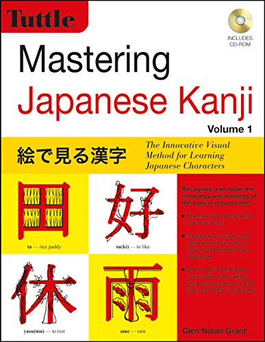 

Mastering Japanese Kanji: (JLPT Level N5) The Innovative Visual Method for Learning Japanese Characters (Audio CD Included)