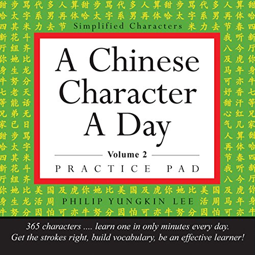 Stock image for A Chinese Character a Day Practice Pad Volume 2: (HSK Level 3) (Tuttle Practice Pads) for sale by Bellwetherbooks