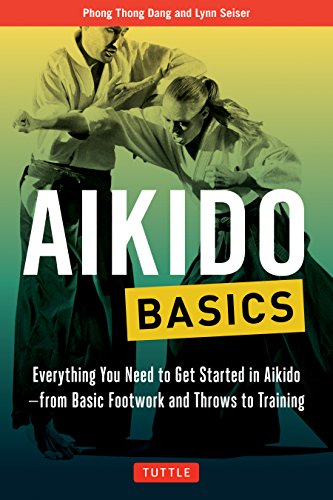 Stock image for Aikido Basics: Everything you need to get started in Aikido - from basic footwork and throws to training (Tuttle Martial Arts Basics) for sale by HPB-Ruby