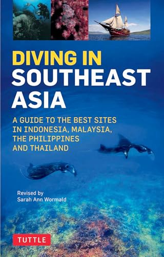 Stock image for Diving in Southeast Asia: A Guide to the Best Sites in Indonesia, Malaysia, the Philippines and Thailand (Periplus Action Guides) for sale by Lakeside Books