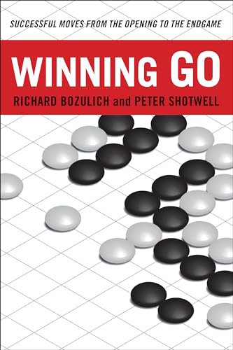 Stock image for Winning Go: Successful Moves from the Opening to the Endgame for sale by HPB-Ruby
